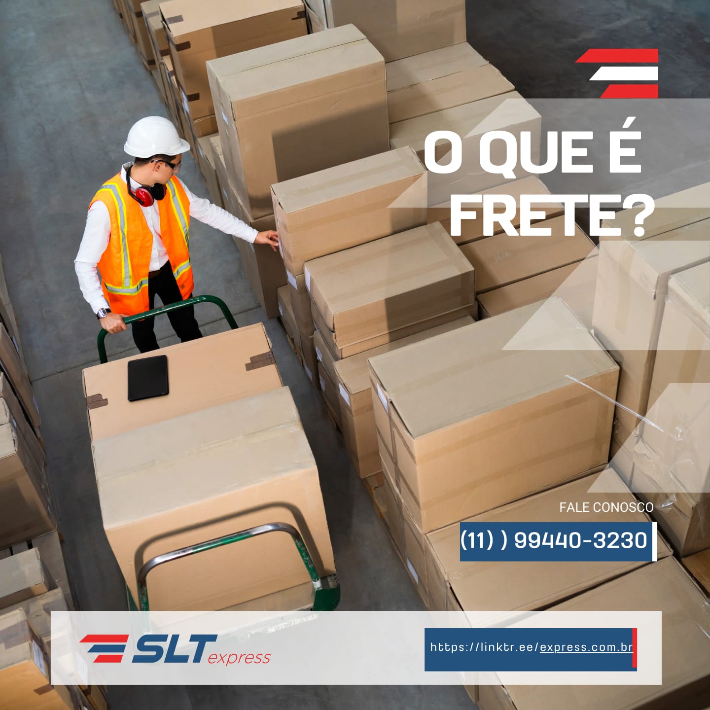 O que é frete? Saiba mais ! - SLT Express